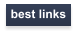 best links