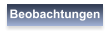 Beobachtungen
