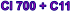 CI 700 + C11