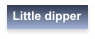 Little dipper