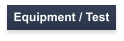Equipment / Test