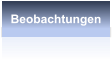 Beobachtungen